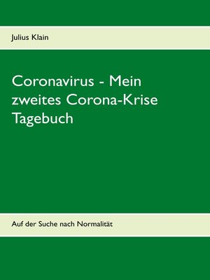 cover image of Coronavirus--Mein zweites Corona-Krise Tagebuch